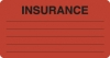 Insurance Labels, INSURANCE - Fl Red, 3-1/4" X 1-3/4" (Roll of 250)