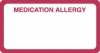 Allergy Warning Labels, MEDICATION ALLERGY - Red/White, 3-1/4" X 1-3/4" (Roll of 250)