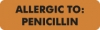 Allergy Warning Labels, ALLERGIC TO: Penicillin - Fl Orange, 2 1/2" X 3/4" (Roll of 300)